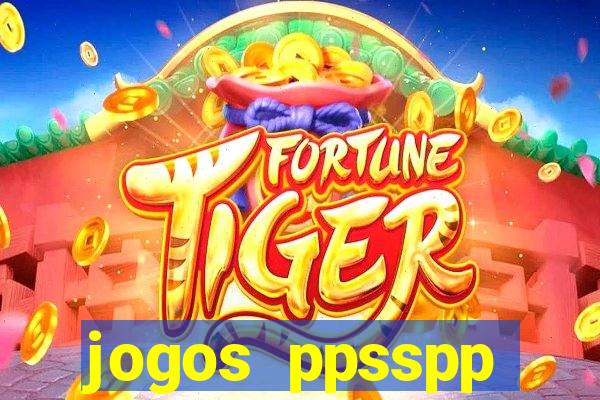 jogos ppsspp download android